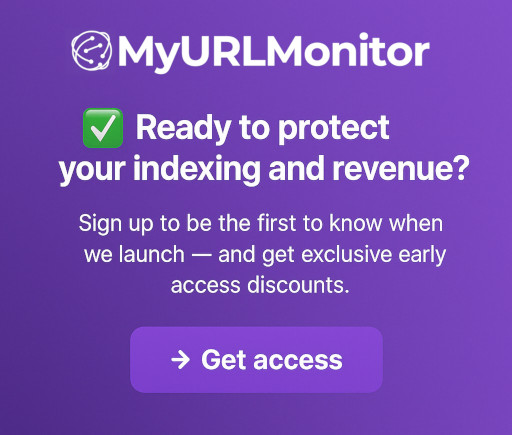 MyURLMonitor Early Access Signup CTA